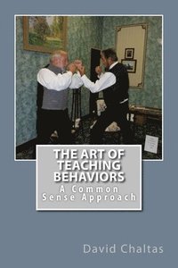 bokomslag The Art of Teaching Behaviors