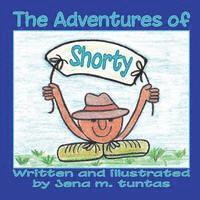 The Adventures of Shorty (Revised Oct. 2012) 1