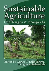 bokomslag Sustainable Agriculture: Challenges & Prospects