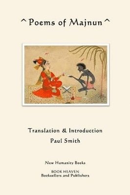 Majnun (Qays) - Poems of Majnun, Häftad