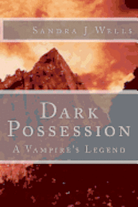 bokomslag Dark Possession: A Vampire's Legend
