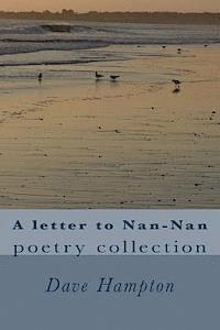 bokomslag A letter to Nan-Nan: poetry collection