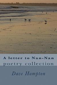 bokomslag A letter to Nan-Nan: poetry collection