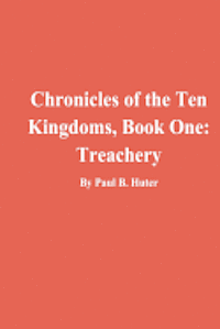 bokomslag Chronicles of the Ten Kingdoms, Book One: Treachery