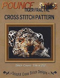 bokomslag Pounce Tiger Fractal Cross Stitch Pattern