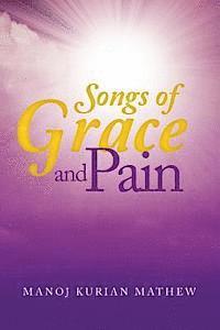 Songs of Grace and Pain 1