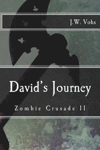 bokomslag Zombie Crusade Book II: David's Journey