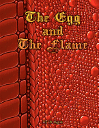 The Egg and The Flame 1