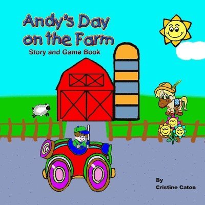 Andy's Day on the Farm 1