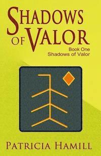bokomslag Shadows of Valor