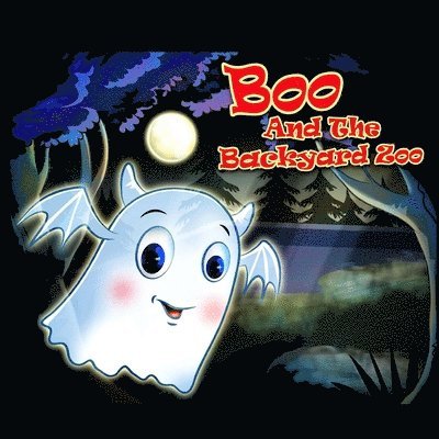 Boo and The Backyard Zoo 1