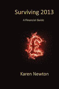 bokomslag Surviving 2013 A Financial Guide