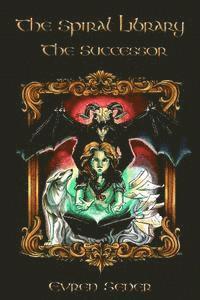 Evren Sener, Charise Diamond - Spiral Library- The Successor, Häftad