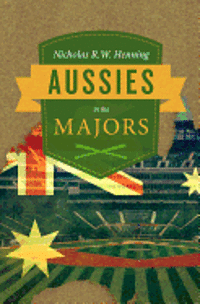 bokomslag Aussies in the Majors
