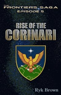 bokomslag Ep.#5 - "Rise of the Corinari"