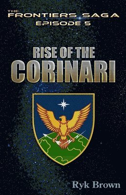 bokomslag Ep.#5 - "Rise of the Corinari"