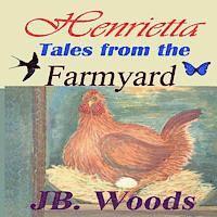 bokomslag Henrietta - Tales from the Farmyard