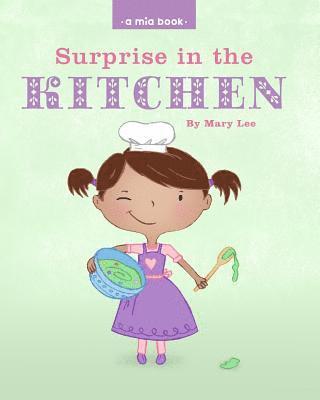 Surprise in the Kitchen 1