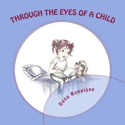 Dana Rongione - Through the Eyes of a Child, Häftad. Tillgänglighet: Lägg i varukorg