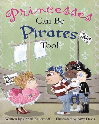 Princesses Can Be Pirates Too! 1