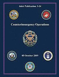 Chairman Of the Joint Chiefs of Staff - Counterinsurgency Operations (Joint Publication 3-24), Häftad