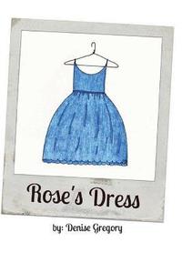 bokomslag Rose's Dress