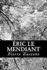 bokomslag Éric le Mendiant