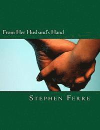 bokomslag From Her Husband's Hand