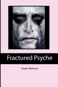 Fractured Psyche 1