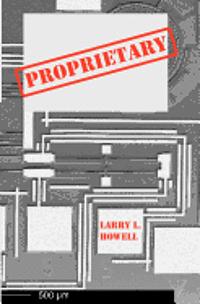 Larry L. Howell - Proprietary, Häftad