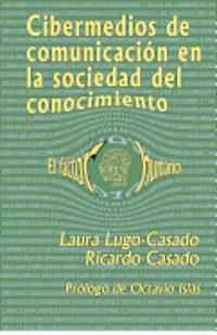 bokomslag Cibermedios de comunicacion en la sociedad del conocimiento: El factor humano