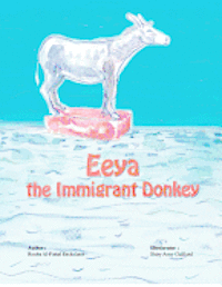 bokomslag Eeya the Immigrant Donkey