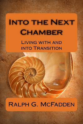 Into the Next Chamber: A Journey Worth Considering 1