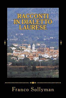 Racconti in Dialetto Laurese 1