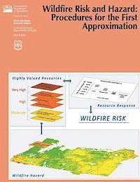 bokomslag Wildfire Risk and Hazard: Procedures for the First Approximation