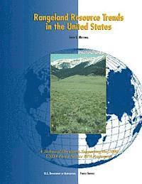 bokomslag Rangeland Resource Trends in the United States: A Technical Document Supporting the 2000 USDA Forest Service RPA Assessment