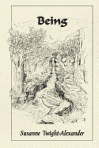 Susanne Twight-Alexander - Being, Häftad