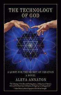 bokomslag The Technology Of God: A Quest For The Secret Of Creation