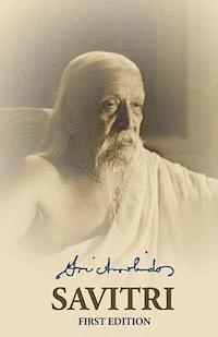 Sri Aurobindo - Savitri First Edition, Häftad