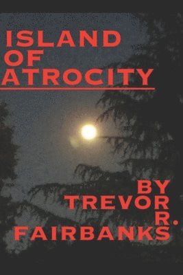 Island of Atrocity 1