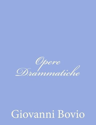 Opere Drammatiche 1