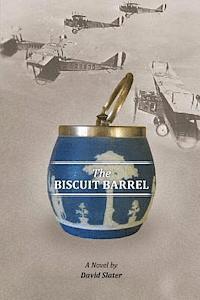 David Slater - The Biscuit Barrel, Häftad