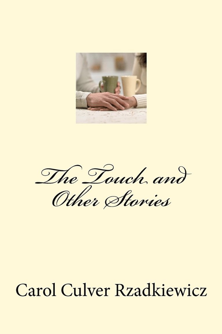 Touch and Other Stories