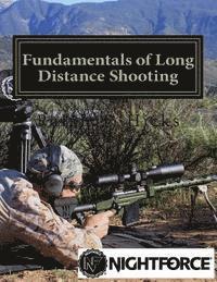 bokomslag Fundamentals of Long Distance Shooting: Beginners to advanced shooters
