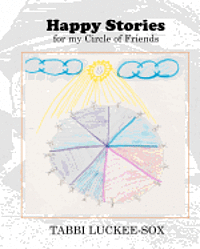 bokomslag Happy Stories for my Circle of Friends