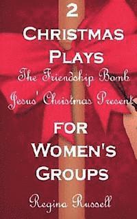 bokomslag Two Christmas Plays for Women's Groups