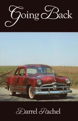 Darrel Rachel - Going Back, Häftad
