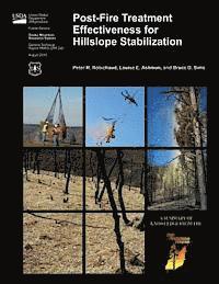 bokomslag Post-Fire Treatment Effectiveness for Hillslope Stabilization