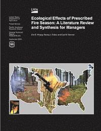 bokomslag Ecological Effects of Prescribed Fire Season: A Literature Review and Synthesis for Managers