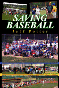 bokomslag Saving Baseball
